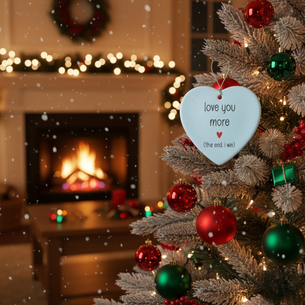 Settle the Score: Why This 'Love You More' Ornament Wins Every Time!