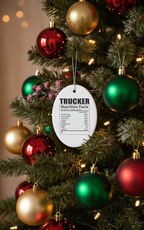[2D FLAT ACRYLIC] Funny Trucker Nutritional Facts Christmas Ornament | Unique Truck Driver Gift for Holiday Decor