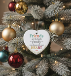 [2D FLAT ACRYLIC] 'Friends Are The Family We Choose' Christmas Ornament – Heartfelt Friendship Gift for Best Friends