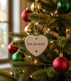 [2D FLAT ACRYLIC] Love You More Christmas Ornament – Ceramic Heart Keepsake Gift for Couples & Family