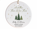 [2D FLAT ACRYLIC] 'And Then There Were Three' Pregnancy Announcement Ornament – Gift for Expecting Parents
