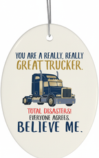 [2D FLAT ACRYLIC] You Are Great Trucker Christmas Ornament | Thoughtful Truck Driver Gift | Ceramic Holiday Decor